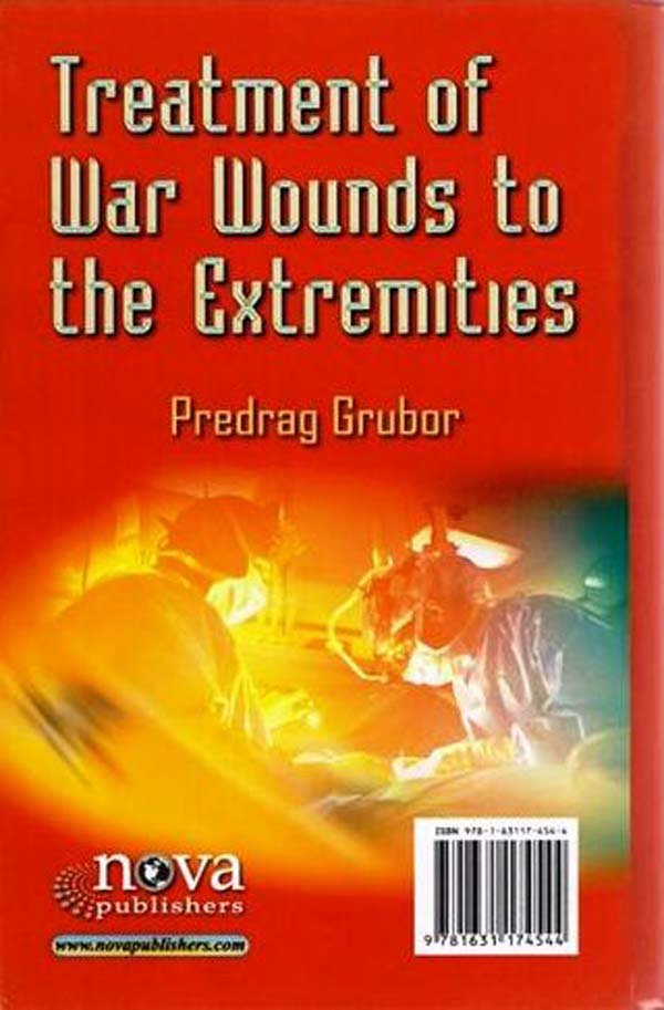 Treatment of war wounds to the extremities